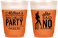 Custom Bachelor Party 16 oz Color Changing Frosted Cups - She Said No Strip Club | 40005
