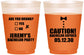 Custom Bachelor Party 16 oz Color Changing Frosted Cups - Caution Expires On | 40013