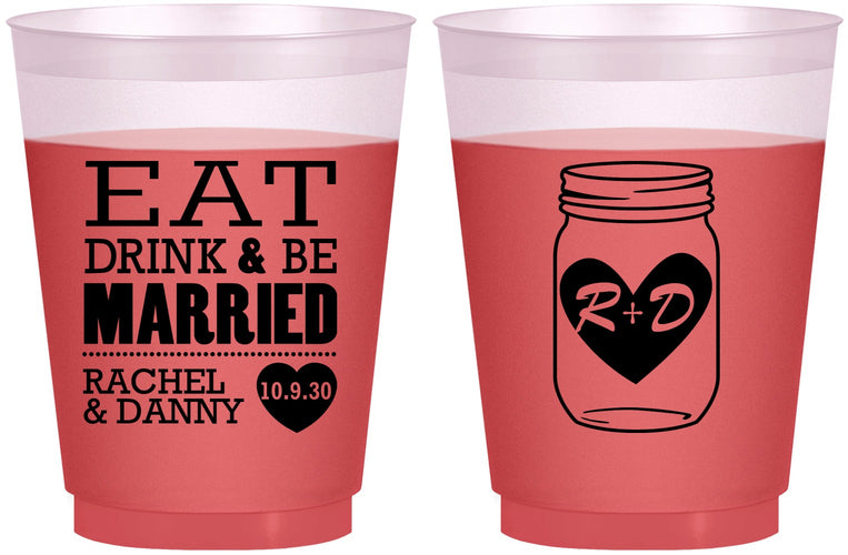 Custom Wedding 16 oz Color Changing Frosted Cups - Eat Drink Be Married | 417