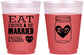 Custom Wedding 16 oz Color Changing Frosted Cups - Eat Drink Be Married | 417