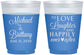Custom Wedding 16 oz Color Changing Frosted Cups - Love Laughter Happily | 432