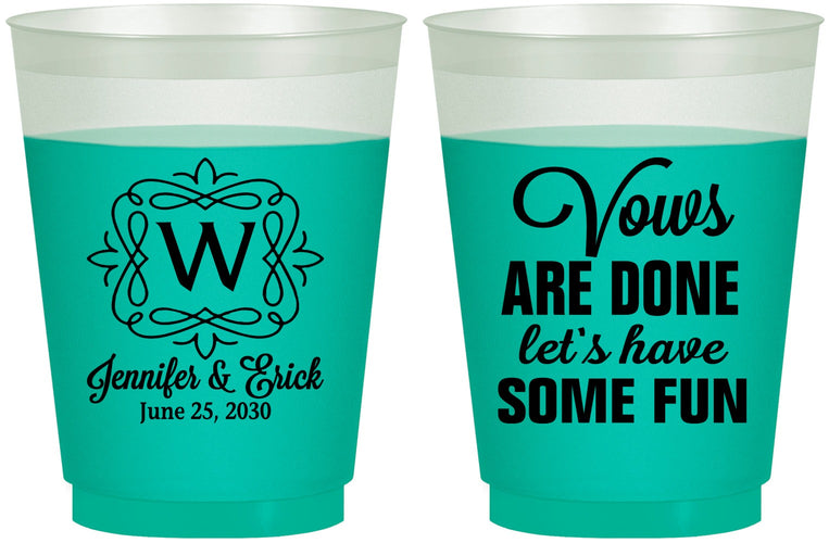 Custom Wedding 16 oz Color Changing Frosted Cups - Vows Are Done Have Fun | 460