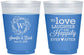 Custom Wedding 16 oz Color Changing Frosted Cups - Love Laughter Happily | 461
