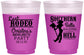 Custom Bachelorette 16 oz Color Changing Frosted Cups - Raising Hell Last Rodeo | 60042