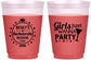 Custom Bachelorette 16 oz Color Changing Frosted Cups - Girls Just Wanna Party | 60139