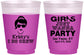 Custom Bachelorette 16 oz Color Changing Frosted Cups - Girls Just Wanna Party | 60158
