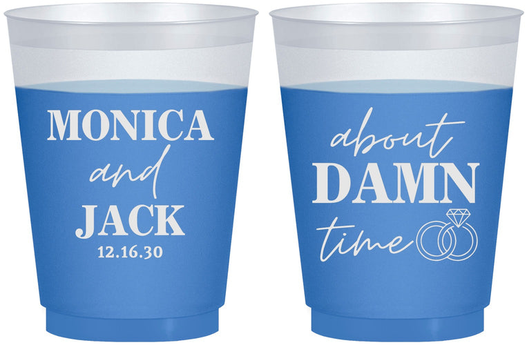 Custom Wedding 16 oz Color Changing Frosted Cups - About Damn Time | 809