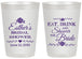 Personalized Bridal Shower 20 oz Frosted Cups - Eat Drink Shower Bride | 100002