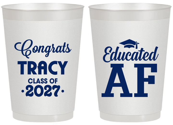 Personalized Graduation 20 oz Frosted Cups - Class Of 2027 Educated Af | 130015