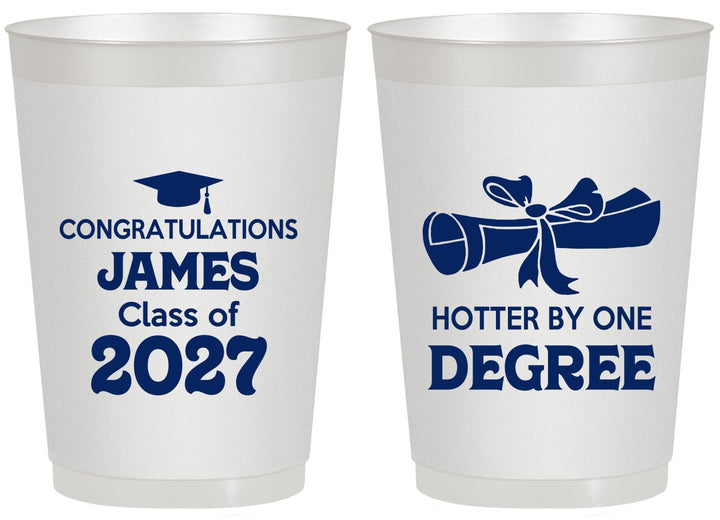 Personalized Graduation 20 oz Frosted Cups - Class Of 2027 Hotter Degree | 130022