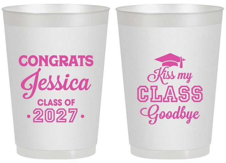 Personalized Graduation 20 oz Frosted Cups - Class Of 2027 Kiss Class Goodbye | 130029