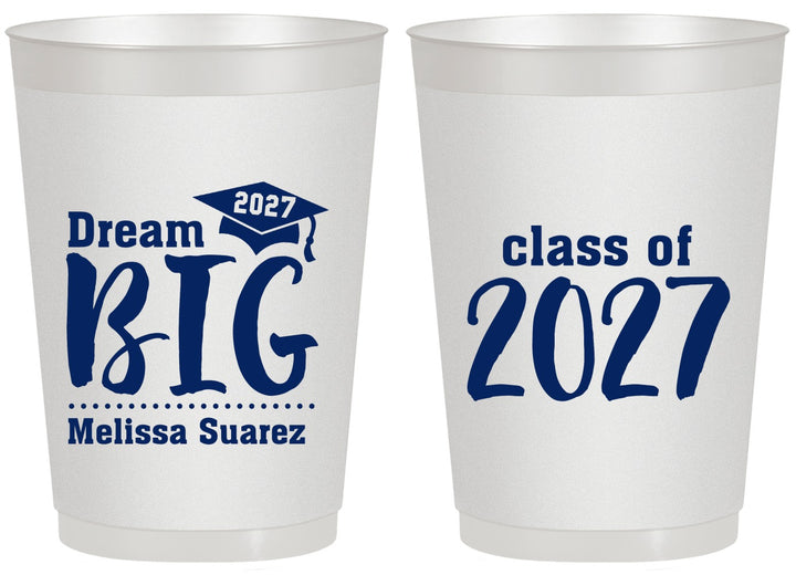 Personalized Graduation 20 oz Frosted Cups - Class Of 2027 Dream Big | 130038
