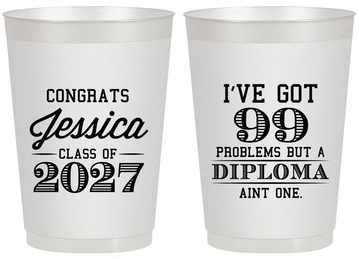 Personalized Graduation 20 oz Frosted Cups - Class Of 2027 99 Problems | 130047