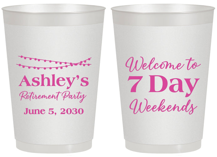 Personalized Retirement 20 oz Frosted Cups - 7 Day Weekends | 150004