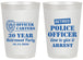 Personalized Retirement 20 oz Frosted Cups - Police Officer | 150010