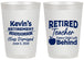 Personalized Retirement 20 oz Frosted Cups - Teacher | 150022