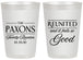 Personalized Family Reunion 20 oz Frosted Cups - Reunited Feels So Good | 160052