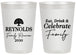 Personalized Family Reunion 20 oz Frosted Cups - Eat Drink Celebrate | 160053