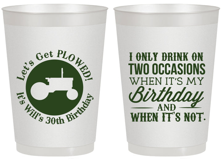Personalized Birthday 20 oz Frosted Cups - 30th Lets Get Plowed | 20039