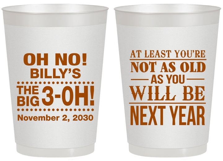 Personalized Birthday 20 oz Frosted Cups - 30th Big 3 Oh | 20125