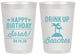 Personalized Birthday 20 oz Frosted Cups - Drink Up Beaches | 20209