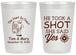 Personalized Wedding 20 oz Frosted Cups - He Took A Shot She Said Yes | 259