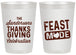 Personalized Thanksgiving 20 oz Frosted Cups - Feast Mode | 260019