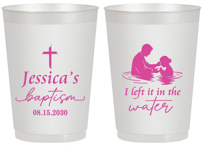 Personalized Baptism 20 oz Frosted Cups - I Left It In The Water | 290008