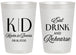 Personalized Rehearsal Dinner 20 oz Frosted Cups - Eat Drink Rehearse | 30000