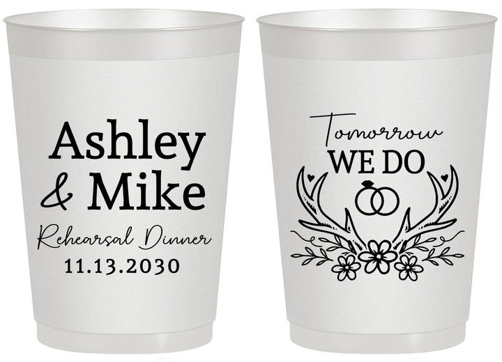 Personalized Rehearsal Dinner 20 oz Frosted Cups - Tomorrow We Do | 30002