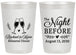 Personalized Rehearsal Dinner 20 oz Frosted Cups - The Night Before | 30008