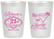 Personalized 21st Birthday 20 oz Frosted Cups - Sip Sip Hooray Vegas | 340006