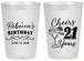 Personalized 21st Birthday 20 oz Frosted Cups - Cheers To Twenty One Years | 340019