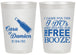 Personalized Wedding 20 oz Frosted Cups - I Do Free Booze | 371