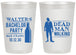 Personalized Bachelor Party 20 oz Frosted Cups - Dead Man Walking | 40011