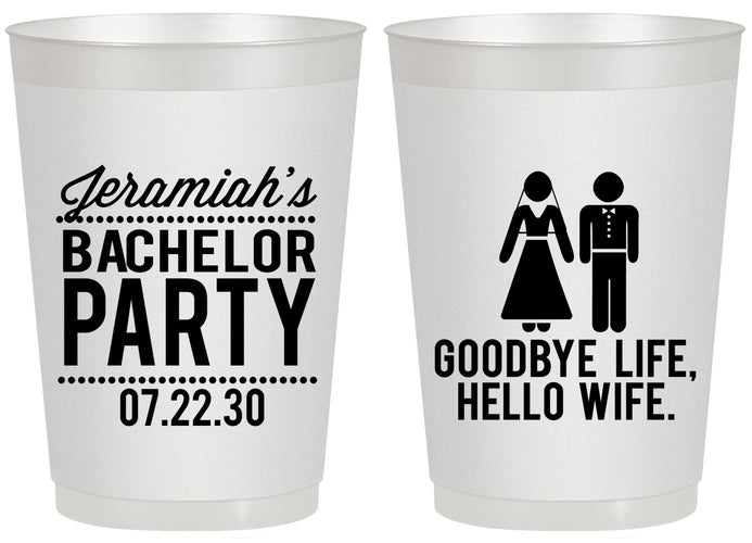 Personalized Bachelor Party 20 oz Frosted Cups - Goodbye Life Hello Wife | 40019