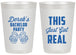 Personalized Bachelor Party 20 oz Frosted Cups - Just Got Real | 40024
