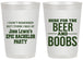 Personalized Bachelor Party 20 oz Frosted Cups - Beer And Boobs | 40039