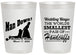 Personalized Wedding 20 oz Frosted Cups - Man Down | 407