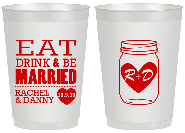 Personalized Wedding 20 oz Frosted Cups - Eat Drink Be Married | 417