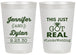 Personalized Wedding 20 oz Frosted Cups - Just Got Real | 557