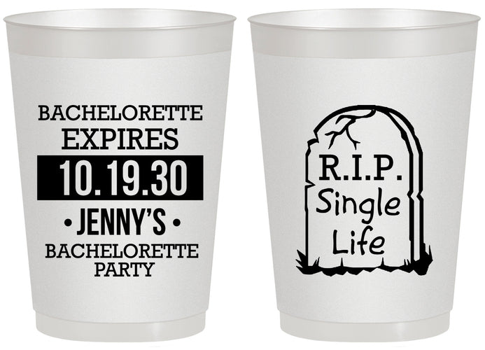 Personalized Bachelorette 20 oz Frosted Cups - Rip Single Life | 60014