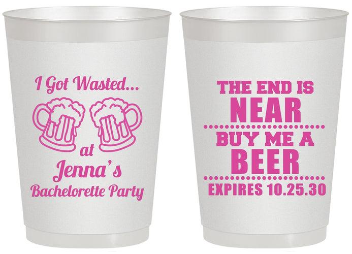 Personalized Bachelorette 20 oz Frosted Cups - I Got Wasted | 60015