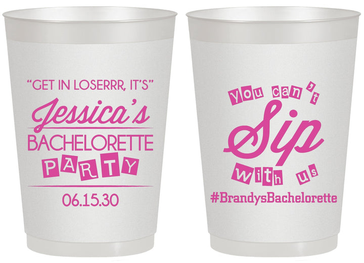 Personalized Bachelorette 20 oz Frosted Cups - Cant Sip With Us | 60050