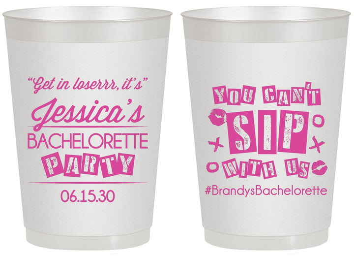 Personalized Bachelorette 20 oz Frosted Cups - Cant Sip With Us | 60051
