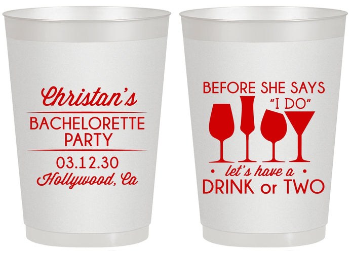 Personalized Bachelorette 20 oz Frosted Cups - Before She Says I Do | 60064