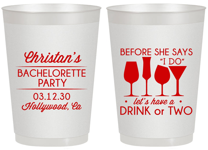 Personalized Bachelorette 20 oz Frosted Cups - Before She Says I Do | 60064