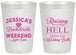 Personalized Bachelorette 20 oz Frosted Cups - Raising A Little Hell | 60107