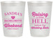 Personalized Bachelorette 20 oz Frosted Cups - Raising A Little Hell | 60108