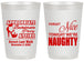 Personalized Bachelorette 20 oz Frosted Cups - Nice Tonight Naughty | 60112